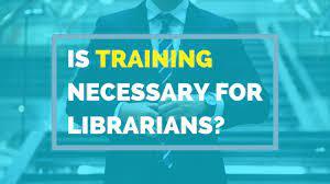 Training for librarians
